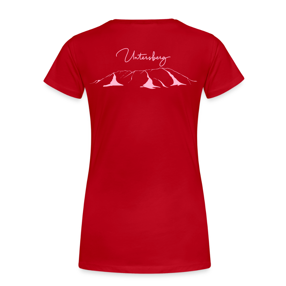 Untersberg Frauen Premium T-Shirt vers. Farben 2xDruck Rosa - Rot
